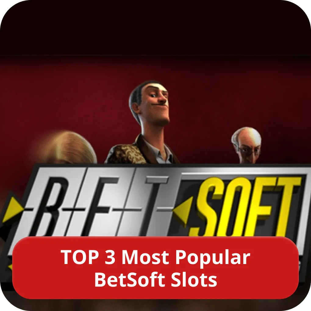 Best BetSoft slots